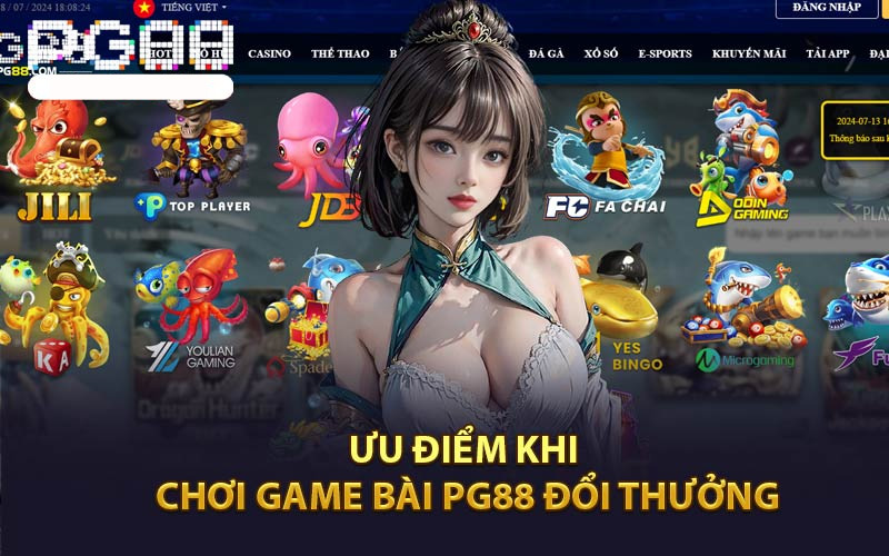 Ưu Điểm Khi Chơi Game Bài PG88 đổi thưởng